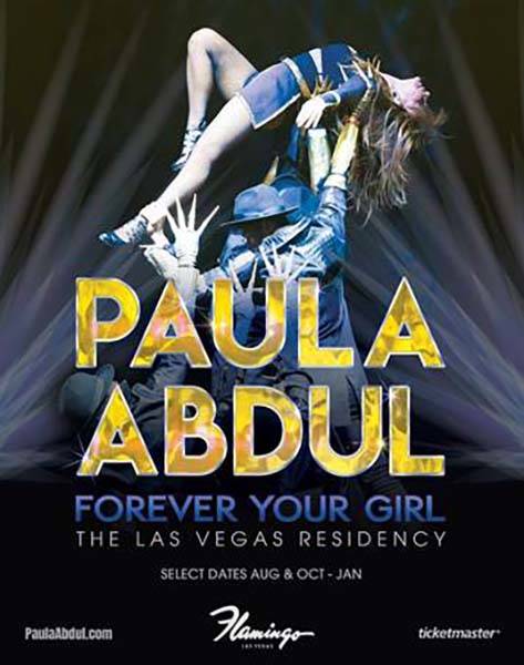 A promotional image for the upcoming "Paula Abdul: Forever Your Girl" residency at Flamingo Las ...