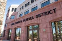 Clark County School District administration building in Las Vegas (Richard Brian/Las Vegas Revi ...