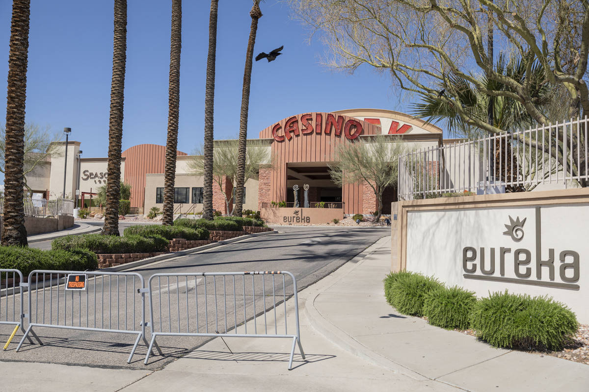 Eureka Casino Resort in Mesquite is seen closed on Tuesday, March 24, 2020. (Elizabeth Page Bru ...