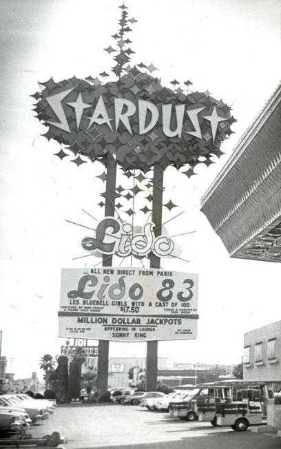 STARDUST HOTEL 1983 STARDUST SIGN FEATURES LIDO SHOW (SCOTT HENRY/LAS VEGAS REVIEW-JOURNAL)