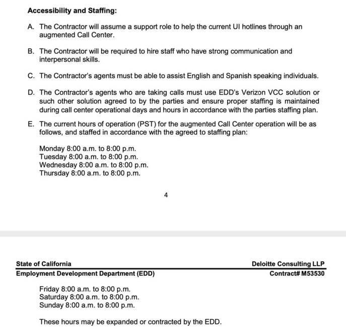 California's employment office contracted with consulting firm Deloitte and its contract includ ...