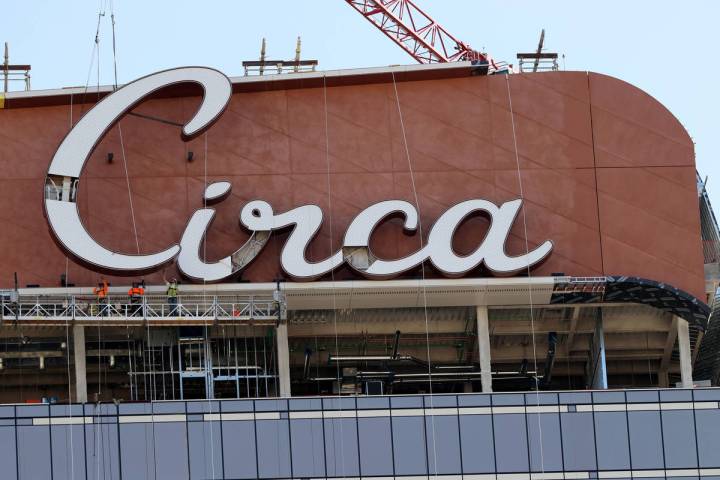 The final letter for the sign atop Circa resort in downtown Las Vegas is placed Thursday, July ...