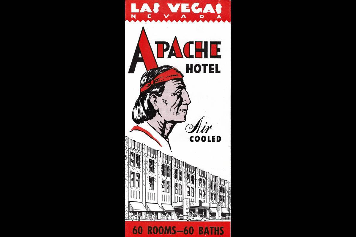 A brochure for the Apache hotel, advertising air conditioning and 60 baths. (Courtesy, Robert S ...
