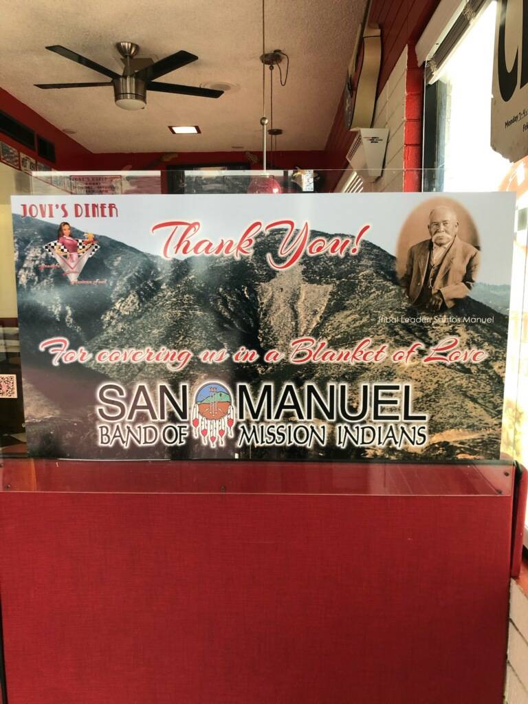A display which shows appreciation for the San Manuel tribe is seen at Jovi's Diner in San Bern ...