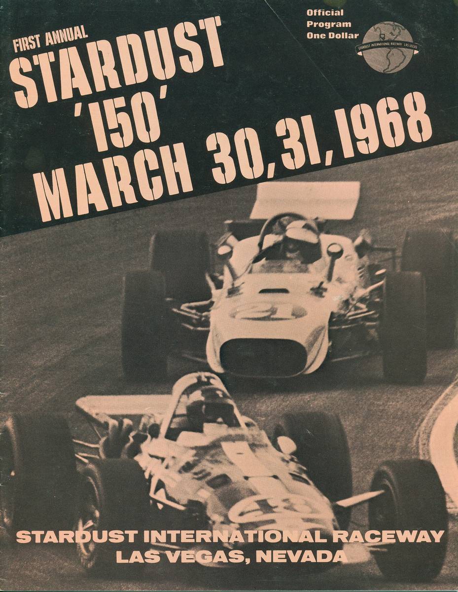 Program cover from the 1968 Stardust 150. Bobby Unser won the only Indy car race at the old Las ...