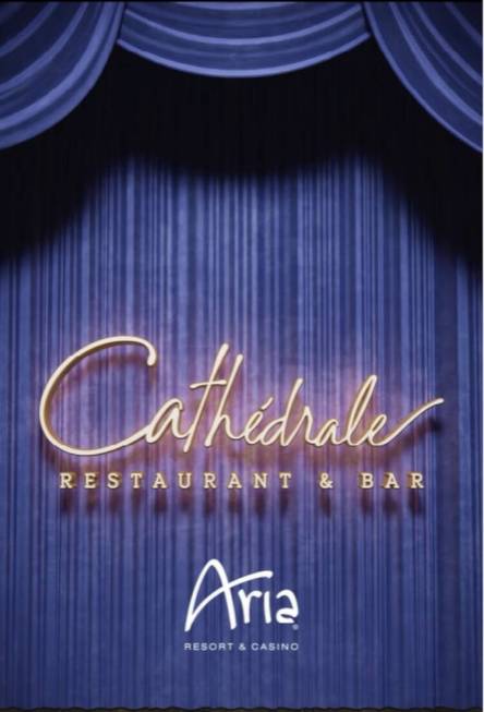 Cathédrale Restaurant, from New York City, is planned to open in 2023 at Aria Resort on the La ...