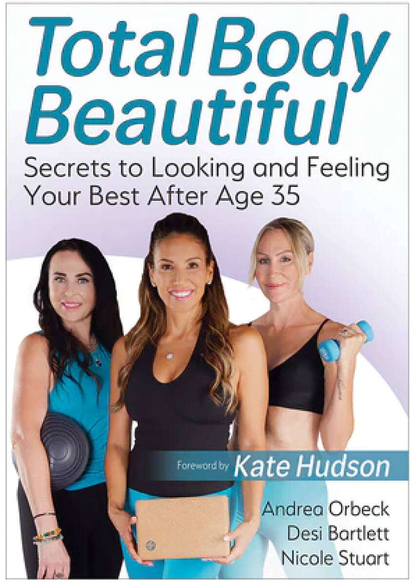 “Total Body Beautiful: Secrets to Looking and Feeling Your Best After Age 35.” (H ...