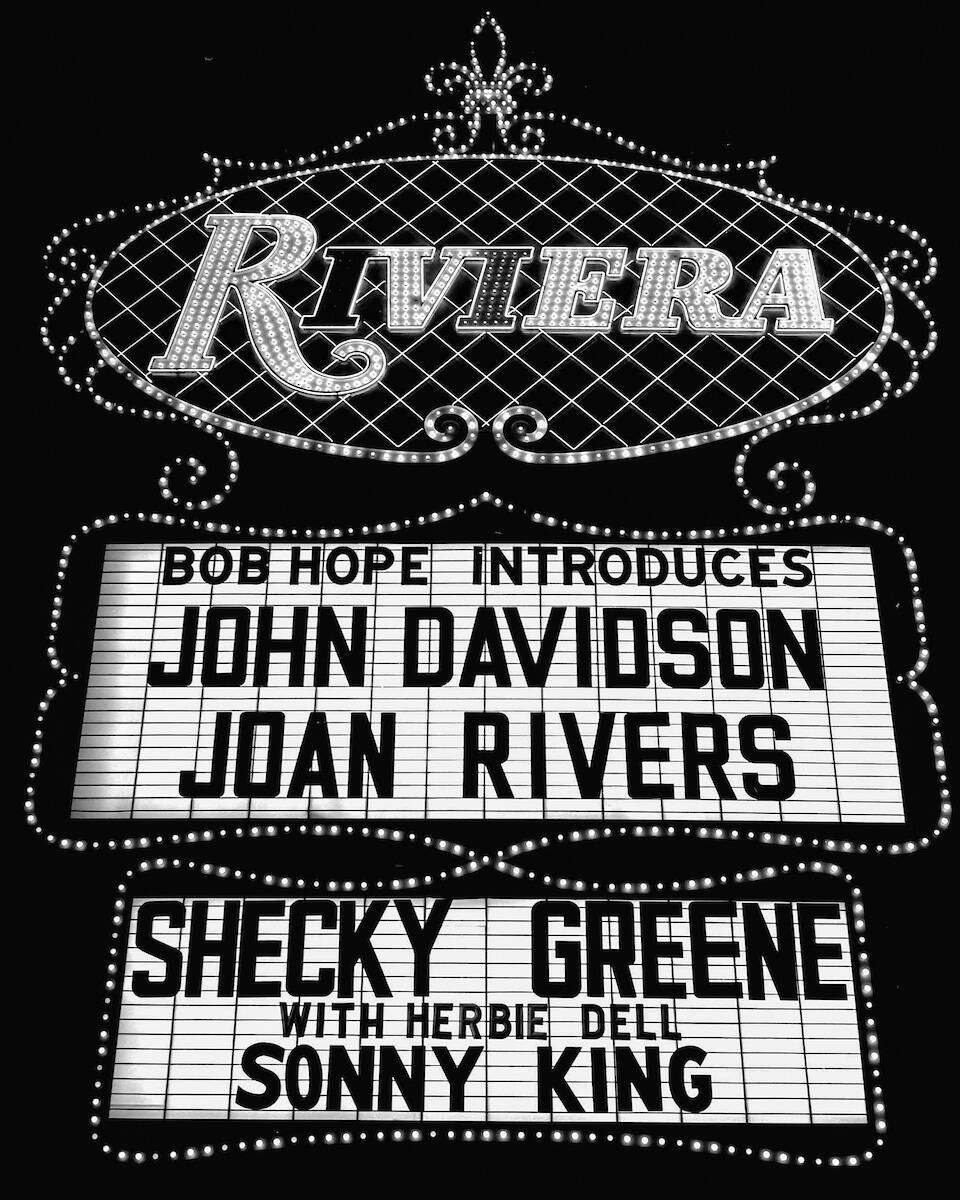 The Riviera marquee has Bob Hope touting Joan Rivers, John Davidson and Shecky Greene on Nov. 1 ...
