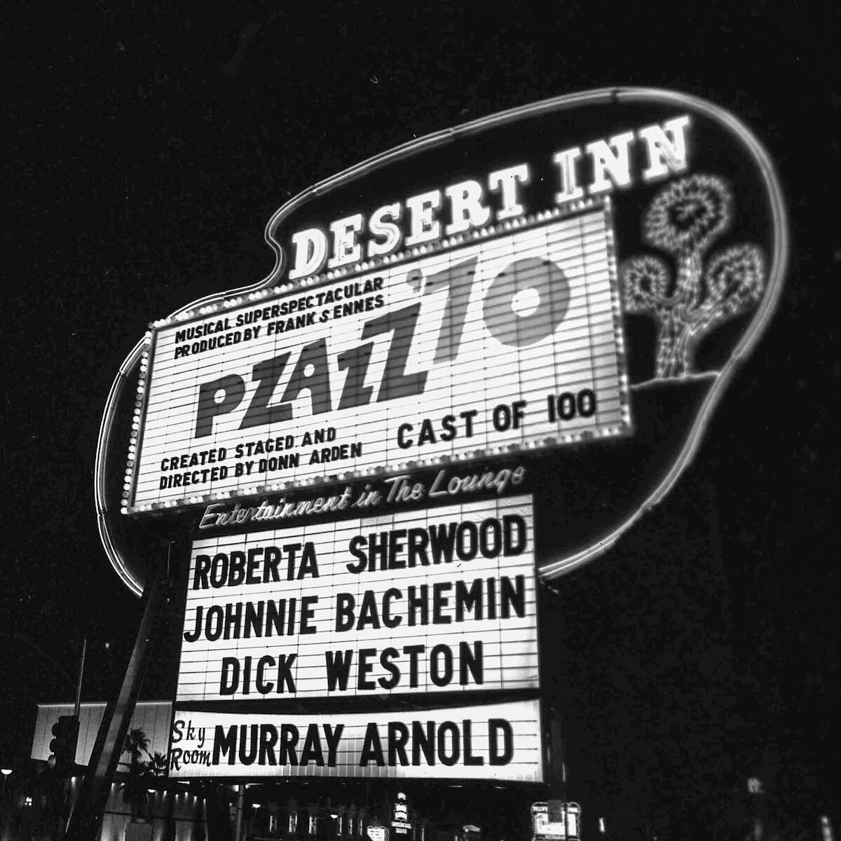 The Desert Inn marquee with Pzazz '70 on Nov. 24, 1969. (Las Vegas News Bureau)