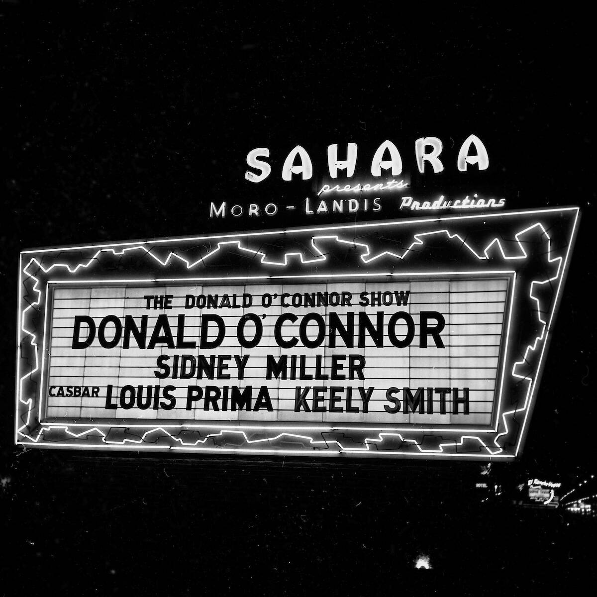 Donald O'Connor and Louis Prima are featured at the Sahara on Dec. 31, 1955. (Las Vegas News Bu ...