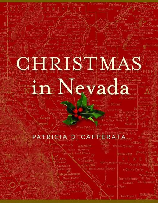 "Christmas in Nevada" (University of Nevada Press, $29)